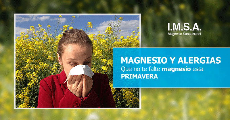Magnesio y alergias alergicos primavera
